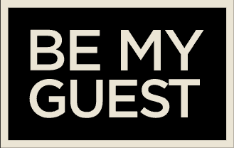 Be My Guest